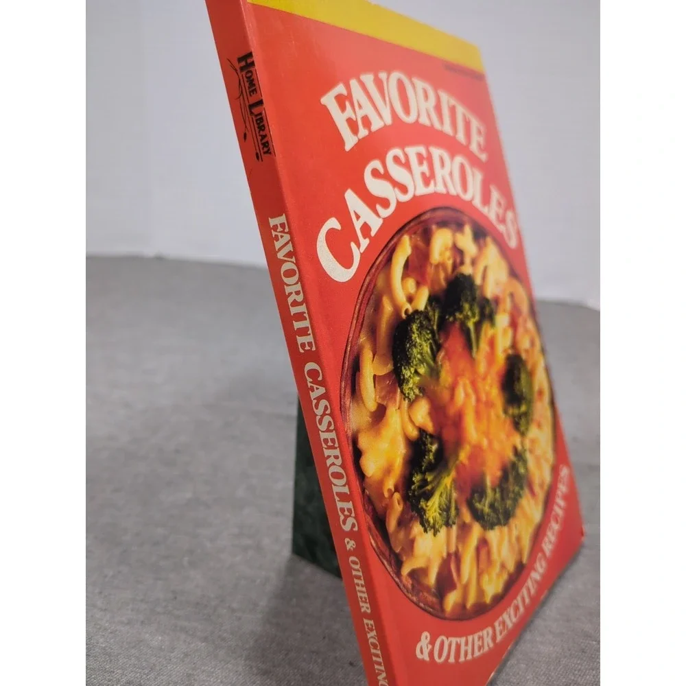 1986‎ Home Library Favorite Casseroles & Other Exciting Recipes